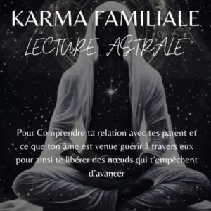 ✨ Lecture Astrale Karmique — Pour Comprendre ta relation avec tes ancêtres & te libérer de ton karma et dettes de vie passés